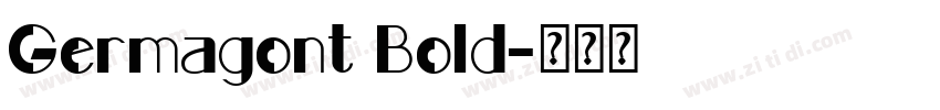 Germagont Bold字体转换
